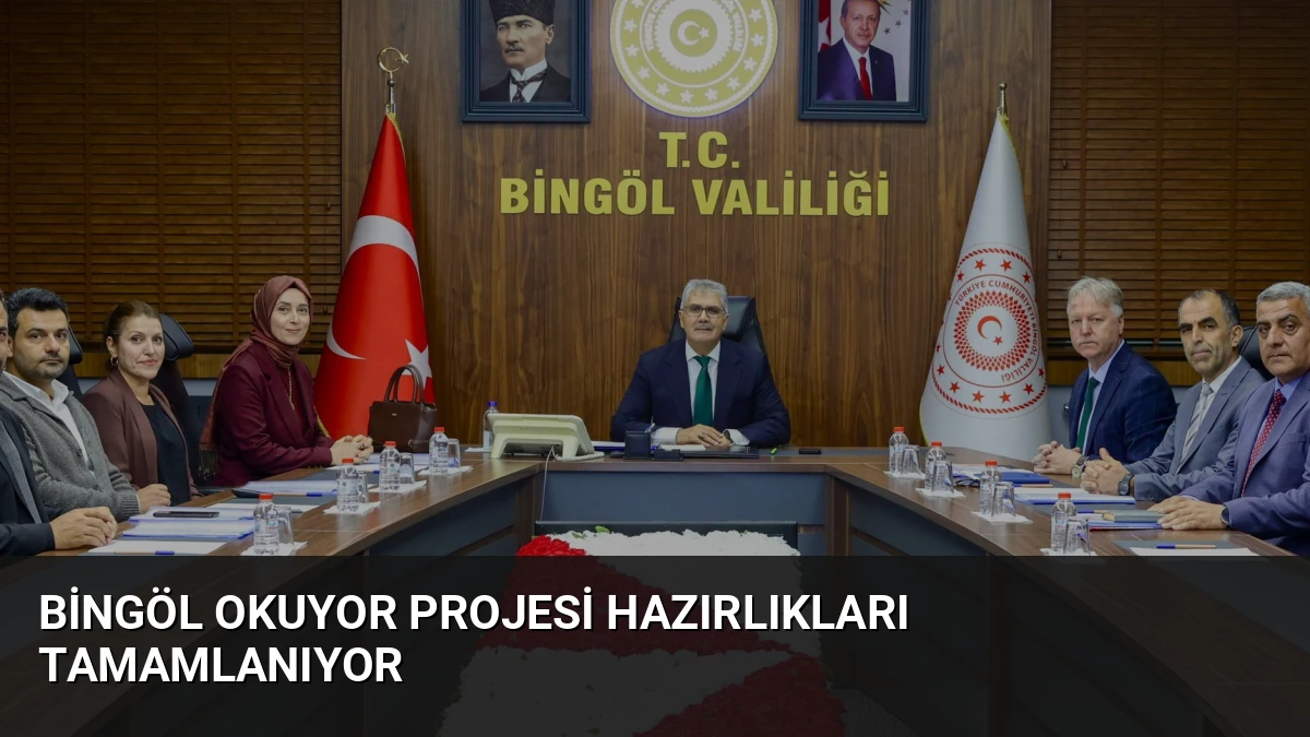 Bingöl Okuyor Projesi Hazırlıkları Tamamlanıyor