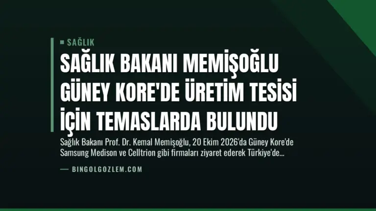 Sağlık Bakanı Memişoğlu Güney Kore’de Üretim Tesisi İçin Temaslarda Bulundu