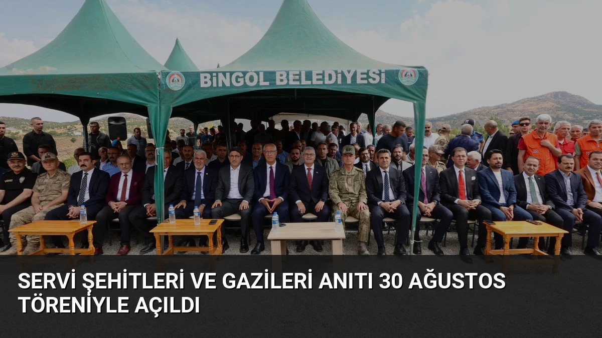 Servi Şehitleri ve Gazileri Anıtı 30 Ağustos Töreniyle Açıldı