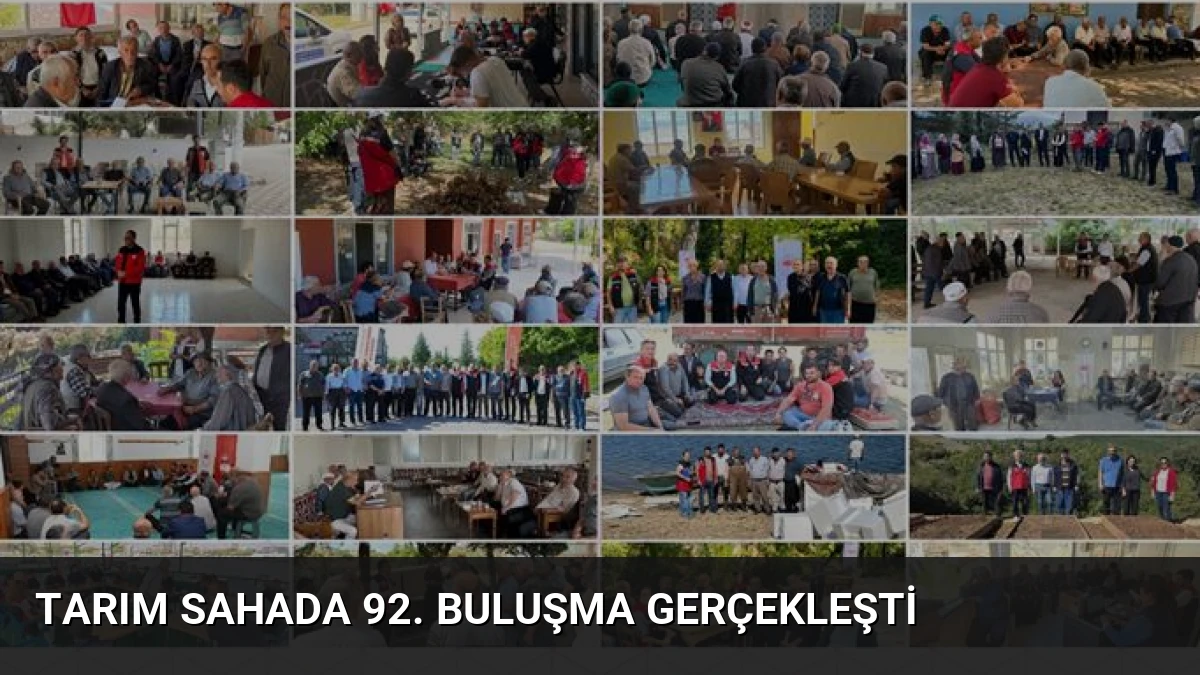 Tarım Sahada 92. Buluşma Gerçekleşti