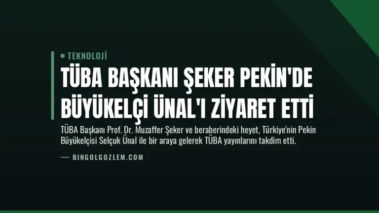 TÜBA Başkanı Şeker Pekin’de Büyükelçi Ünal’ı Ziyaret Etti